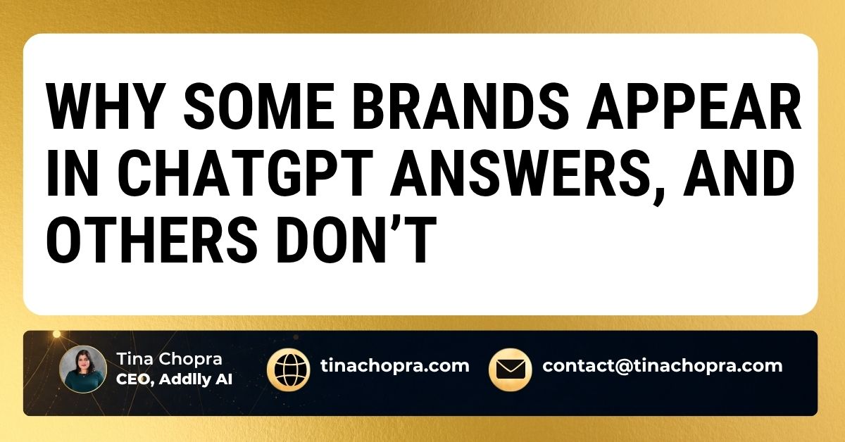 Why Some Brands Appear in ChatGPT Answers, and Others Don’t?